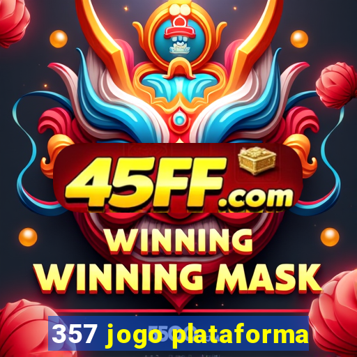 357 jogo plataforma
